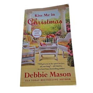 Kiss me in Christmas by Debbie Mason grand central publishing isbn 9781455588060